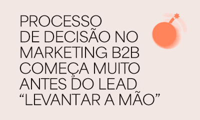 Processo de decisão no marketing B2B